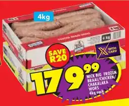 Shoprite NICK BIG FROZEN BRAAI/CHICKEN/CHAKALAKA WORS offer