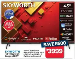 Pick n Pay Hypermarket SKYWORTH 43 (109cm) 2K Google LED TV offer