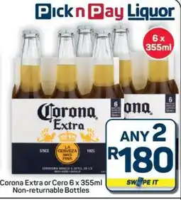 Pick n Pay Hypermarket Corona Extra or Cero 6 x 355ml offer