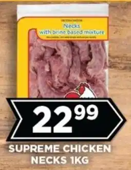 Goal Supermarket Supreme chicken necks offer