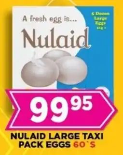 Goal Supermarket Nulaid large taxi pack eggs offer