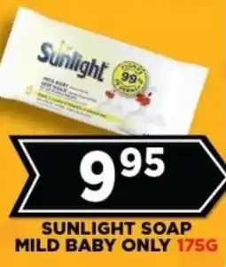 Goal Supermarket Sunlight soap mild baby only offer