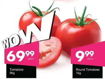 Save Round Tomatoes offer