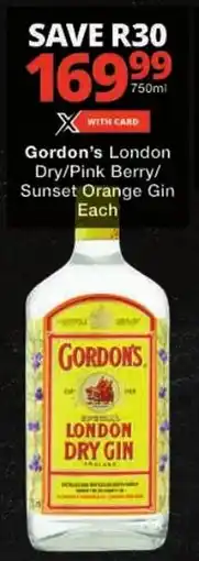 Checkers Gordon's London Dry/ Pink Berry/ Sunset Orange Gin offer