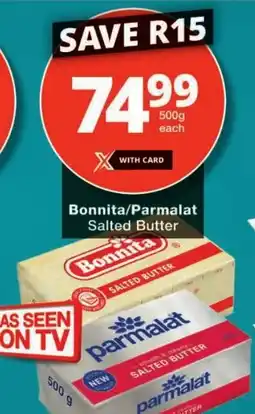Checkers Bonnita/ Parmalat Salted Butter offer