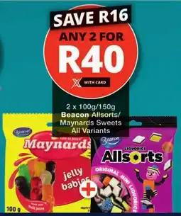 Checkers Beacon Allsorts/ Maynards Sweets All Variants offer