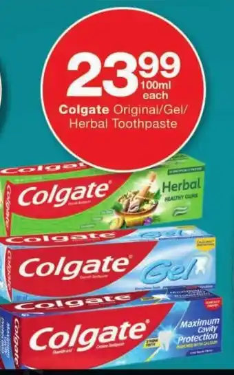 Checkers Colgate Original/ Gel/ Herbal Toothpaste offer