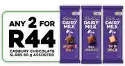 Fresh Stop Cadbury Chocolate Slabs Assorted-For Any 2 offer