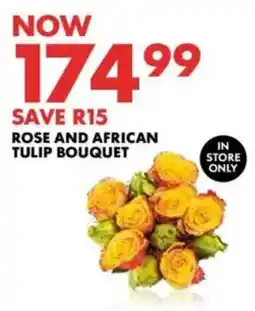 Woolworths Rose and african tulip bouquet offer