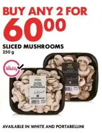 Woolworths Sliced mushrooms offer