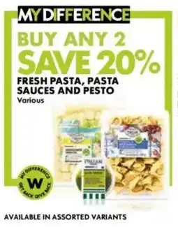 Woolworths Fresh pasta, pasta sauces and pesto offer