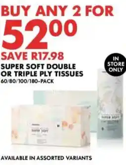 Woolworths Super soft double or triple ply tissues offer