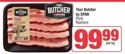 Spar Your Butcher by SPAR Pork Rashers offer