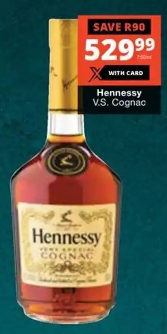 Checkers Liquor Shop Hennessy V.S. Cognac offer