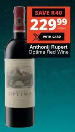 Checkers Liquor Shop Anthonij Rupert Optima Red Wine offer