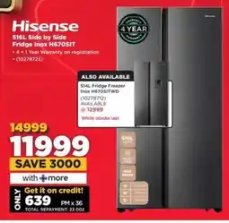 HiFi Corp Hisense Side by Side Fridge Inox H670SIT offer