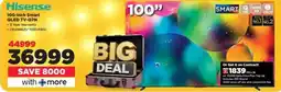 HiFi Corp Hisense 100-inch Smart QLED TV-Q7N offer
