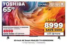 HiFi Corp TOSHIBA 65-inch 4K Smart MiniLED TV-65M650MN offer