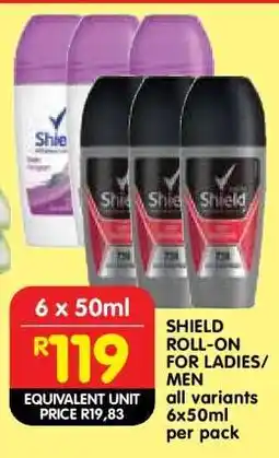 Shoprite Shield Roll-On for Ladies/Men offer
