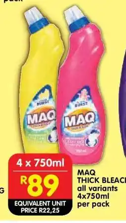 Shoprite MAQ THICK BLEACH all variants offer
