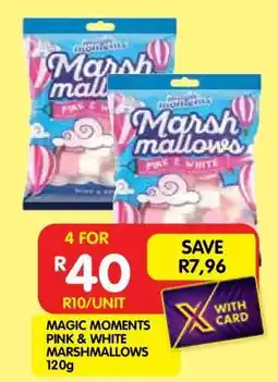 Shoprite MAGIC MOMENTS PINK & WHITE MARSHMALLOWS 120g offer