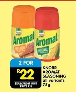 Shoprite KNORR AROMAT SEASONING all variants 75g offer