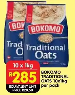 Shoprite BOKOMO TRADITIONAL OATS 10x1kg offer