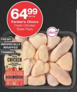 Checkers Farmer's Choice Fresh Chicken Braai Pack offer