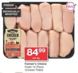 Checkers Farmer's Choice Fresh Chicken Fillets offer