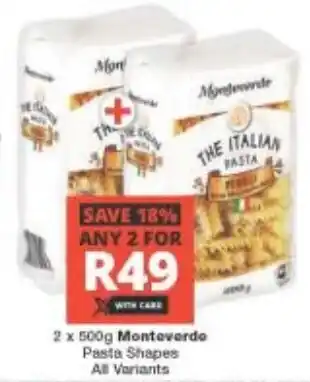 Checkers Monteverde Pasta Shapes All Variants offer