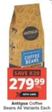 Checkers Antigua Coffee Beans All Variants offer