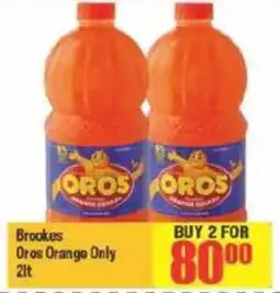 Big Save Brookes Oros Orange Only offer