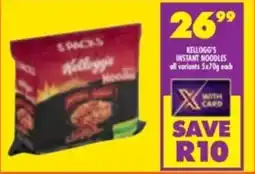 Shoprite Kellogg's instant noodles all variants offer