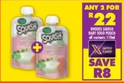 Shoprite Rhodes squish baby food pouch all variants offer