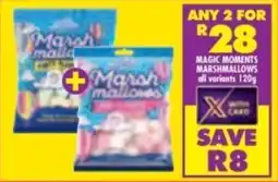 Shoprite Magic moments marshmallows all variants offer