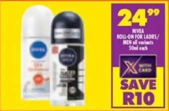 Shoprite Nivea roll-on for ladies/ men offer