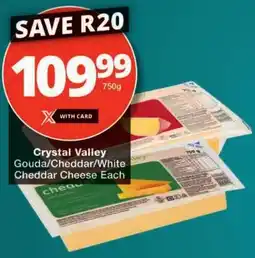 Checkers Crystal Valley Gouda/ Cheddar/ White Cheddar Cheese offer