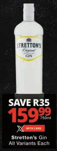 Checkers Stretton's Gin All Variants offer