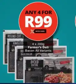 Checkers Farmer's Deli Bacon All Variants offer