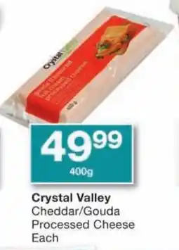 Checkers Crystal Valley Cheddar/ Gouda Processed Cheese offer