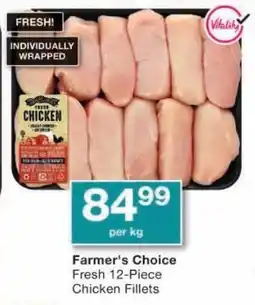 Checkers Farmer's Choice Fresh Chicken Fillets offer