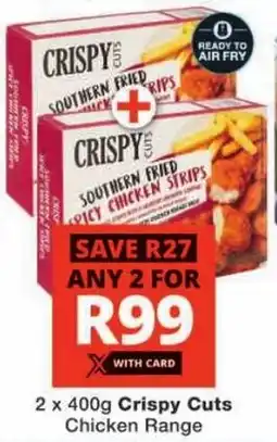 Checkers Crispy Cuts Chicken Range offer
