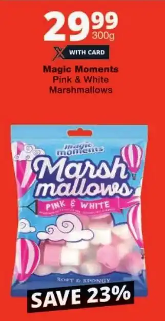 Checkers Magic Moments Pink & White Marshmallows offer