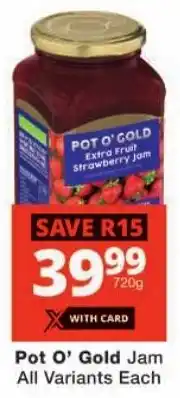 Checkers Pot O' Gold Jam All Variants offer