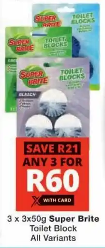 Checkers Super Brite Toilet Block All Variants offer