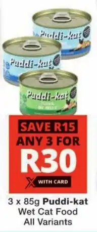 Checkers Puddi-kat Wet Cat Food All Variants offer