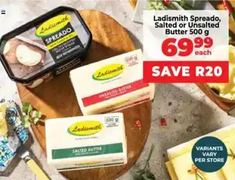 Food Lover's Market Ladismith Spreado, Salted or Unsalted Butter offer