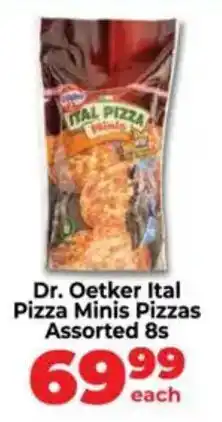 Food Lover's Market Dr. Oetker Ital Pizza Minis Pizzas Assorted offer