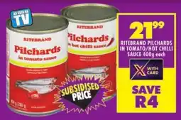 Shoprite Ritebrand pilchards in tomato/ hot chilli sauce offer