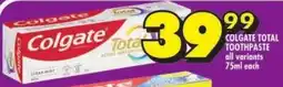 Shoprite Colgate total toothpaste all variants offer